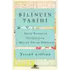 Bilincin Tarihi: İnsan Beyninin Gelişiminin 4 Milyar Yıllık Hikayesi