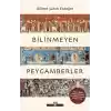 Bilinmeyen Peygamberler