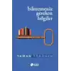Bilmemeniz Gereken Bilgiler