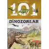 Bilmen Gereken 101 Şey - Dinozorlar