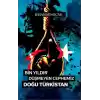 Bin Yıldır Düşmeyen Cephemiz Doğu Türkistan