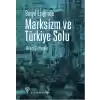 Binyıl Eşiğinde Marksizm ve Türkiye Solu