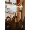 Bir Arkadaşlık