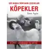 Bir Başka Dünyanın Çocukları Köpekler