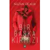 Bir Başka Kırmızı
