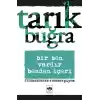Bir Ben Vardır Benden İçeri