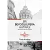 Bir Beyoğlu-Pera Hatırası
