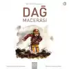Bir Bilim İnsanının Dağ Macerası