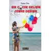 Bir Çocuk Gelişir Dünya Değişir