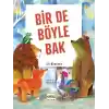 Bir De Böyle Bak