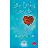 Bir Dolu Sevda