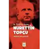 Bir Filozofun Romanı Nurettin Topçu