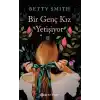 Bir Genç Kız Yetişiyor