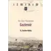 Bir Göç Kasabası: Gaziemir / İzmirim -1