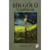 Bir Gölü Taşırmak