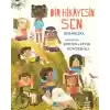 Bir Hikâyesin Sen