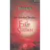 Bir İstanbul Sevdası - Hz. Eyüp Sultan