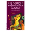 Bir Kadının Yaşamından 24 Saat