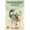 Bir Köpeğin Araştırmaları - Babaya Mektup