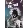 Bir Kuzey Macerası