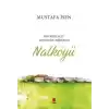 Bir Muhacir Köyünün Hikâyesi - Nalköyü