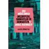 Bir Müslüman Mezhepler, Tarikatler ve Cemaatler’e Nasıl Bakmalı?
