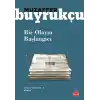 Bir Olayın Başlangıcı