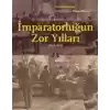 Bir Osmanlı Hekiminin Anılarıyla İmparatorlüğun Zor Yılları 1858-1878