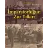 Bir Osmanlı Hekiminin Anılarıyla İmparatorlüğun Zor Yılları 1858-1878