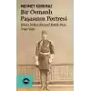 Bir Osmanlı Paşasının Portresi