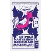 Bir Polis Hafiyesinin Harikulade Maceraları