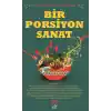 Bir Porsiyon Sanat