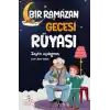 Bir Ramazan Gecesi Rüyası