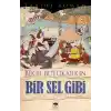 Bir Sel Gibi