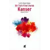 Bir Türk Filmi Olarak Kanser