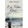 Bir Tutam Ömür