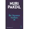 Bir Yazarın Notları III