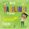 Bir Yazılımcı Tıpkı Benim Gibi