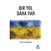 Bir Yol Daha Var