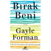 Bırak Beni