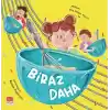 Biraz Daha
