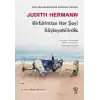 Birbirimize Her Şeyi Söyleyebilirdik
