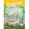 Birdirbir – Temizlik