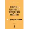 Bireysel Ve Toplumsal Değişmenin Yasaları
