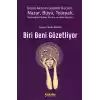 Biri Beni Gözetliyor
