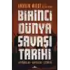 Birinci Dünya Savaşı Tarihi