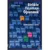 Birlikte Yaşamayı Öğrenmek  Politik Dostluk ve Eğitim