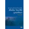 Biruni ve Şehristannin İzinde Dinler Tarihi Yazıları