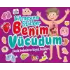 Bitmeyen Stıcker - Benim Vücudum
