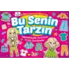 Bitmeyen Sticker Bu Senin Tarzın